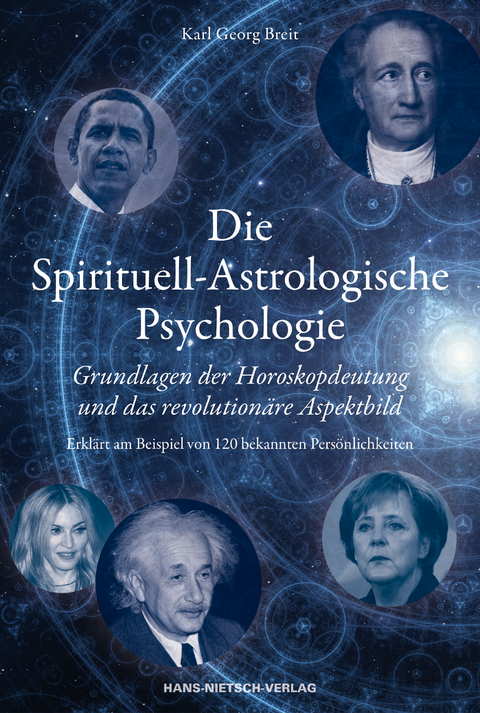 Die Spirituell-Astrologische Psychologie - Karl Georg Breit