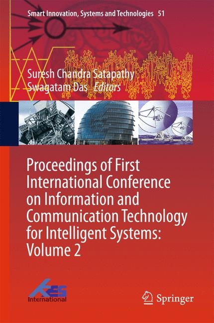 Proceedings of First International Conference on Information and Communication Technology for Intelligent Systems: Volume 2 - 