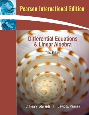 Differential Equations and Linear Algebra - C. Henry Edwards, David E. Penney
