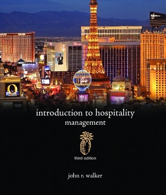 Introduction to Hospitality Management - John R. Walker