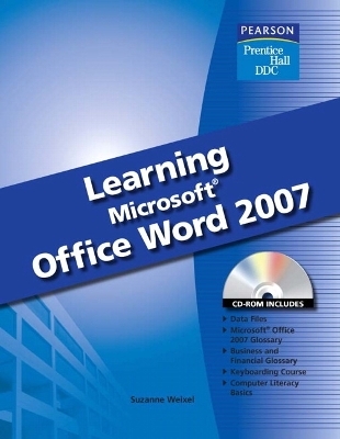 Learning Microsoft Word 2007 Student Edition - Suzanne Weixel