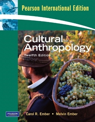 Cultural Anthropology - Carol R. Ember, Melvin Ember