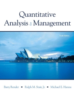 Quantitive Analysis for Management and Student CD Package - Barry Render, Ralph M. Stair, Michael E. Hanna