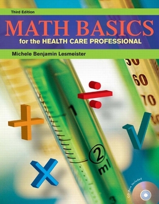 Math Basics for the Health Care Professional