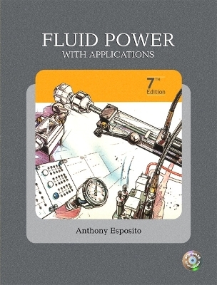 Fluid Power with Applications - Anthony Esposito