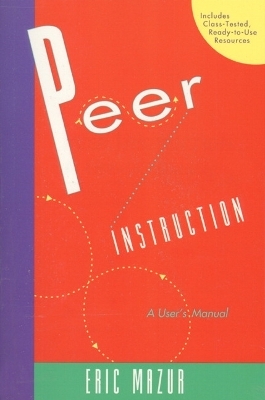 Peer Instruction - Eric Mazur
