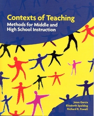 Contexts of Teaching - Jesus Garcia, Elizabeth Spalding, Richard R. Powell