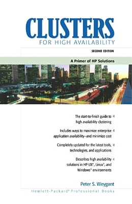 Clusters for High Availability - Peter S. Weygant