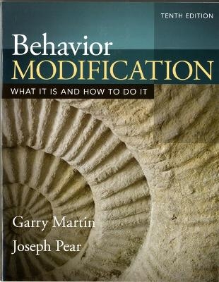 Behavior Modification - Garry Martin, Joseph Pear