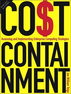 Cost Containment - Jon William Toigo