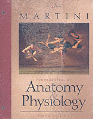 Fundamentals of Anatomy and Physiology-Learning System Edition - Frederic H. Martini