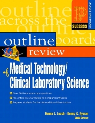 Prentice Hall Health's Outline Review of Medical Technology/Clinical Laboratory Science