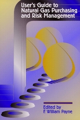 Users Guide to Natural Gas Purchasing and Risk Management