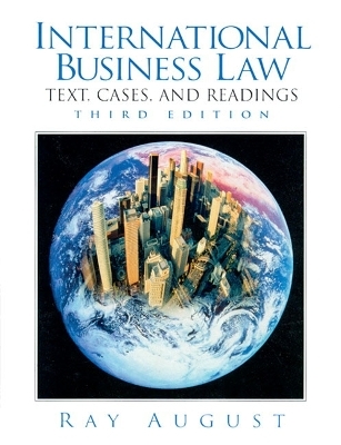 International Business Law - Ray S. August