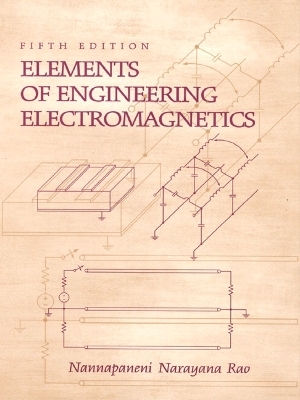 Elements of Engineering Electromagnetics - Nannapaneni Narayana Rao