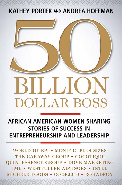 50 Billion Dollar Boss - Kathey Porter, Andrea Hoffman