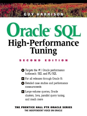 Oracle SQL High-Performance Tuning - Guy Harrison
