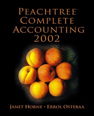 Peachtree Complete Accounting 2002 - Janet Horne, Errol Osteraa