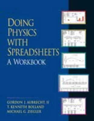 Doing Physics with Spreadsheets