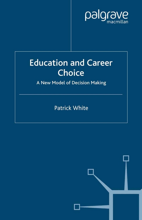 Education and Career Choice - P. White