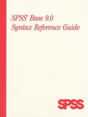 SPSS Base 9.0 Syntax Reference Guide