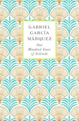 One Hundred Years of Solitude - Gabriel Garc&iacute;a M&aacute;rquez