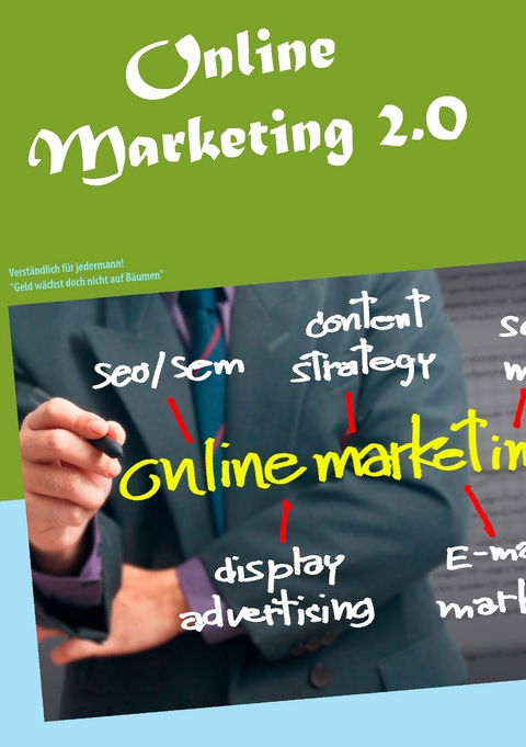 Online Marketing 2.0 - Jan K&uuml;ppers