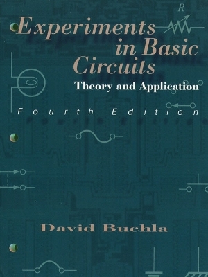 Experiments in Basic Circuits - David M. Buchla