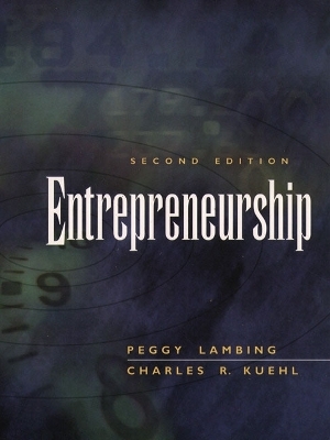 Entrepreneurship - Peggy A. Lambing, Charles R. Kuehl