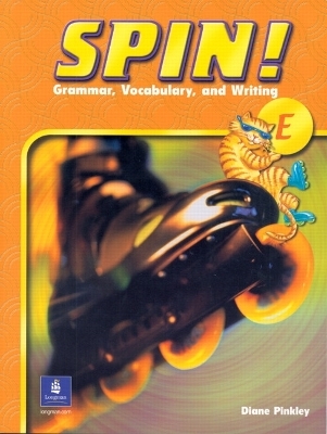 Spin!, Level E -  Pearson Education
