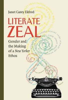 Literate Zeal - Janet Eldred