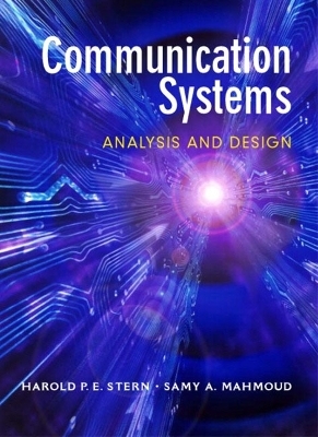 Communication Systems - Harold P.E. Stern, Samy A. Mahmoud