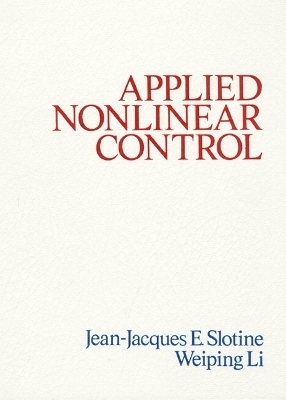 Applied Nonlinear Control - Jean-Jacques Slotine, Weiping Li