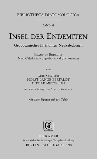Insel der Endemiten: Geobotanisches Phänomen /Island of Endemics: New Caledonia - a geobotanical phenomenon