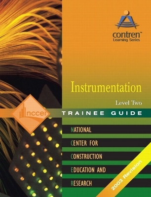 Instrumentation Level 2 Trainee Guide, Binder -  NCCER