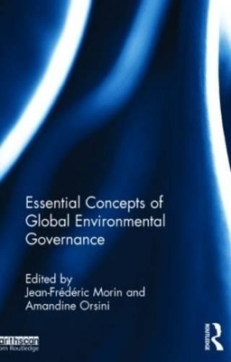 Essential Concepts of Global Environmental Governance - 