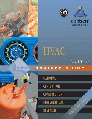 HVAC Level 3 Trainee Guide, Binder -  NCCER