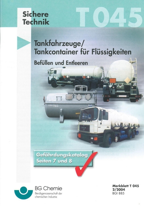 T 045 - Tankfahrzeuge / Tankcontainer f&uuml;r Fl&uuml;ssigkeiten
