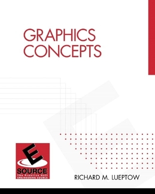 Graphic Concepts - Richard M. Lueptow