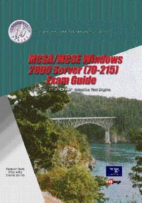 MCSA/MCSE Windows 2000 Server (70-215)  (Package)