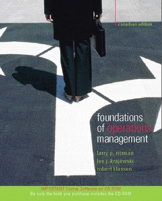 Foundations of Operations Management Canadian Edition - Larry P. Ritzman, Lee J. Krajewski, Robert D. Klassen