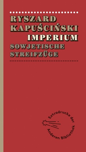Imperium - Ryszard Kapuściński