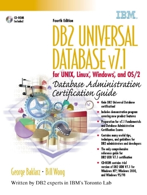 DB2 Universal Database v7.1 for UNIX, Linux, Windows and OS/2 Database Administration Certification Guide