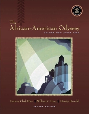 The African-American Odyssey - Darlene Clark Hine, William C. Hine, Stanley C. Harrold