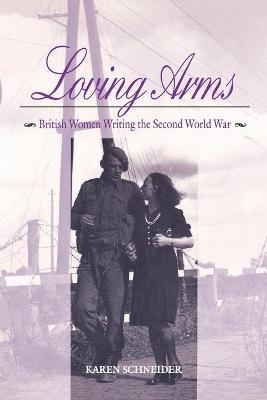 Loving Arms - Karen Schneider