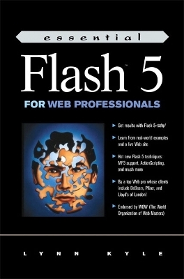 Essential Flash 5 for Web Professionals - Lynn Kyle
