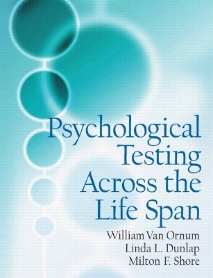 Psychological Testing Across the Lifespan