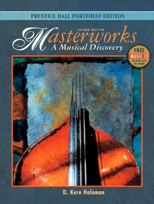 Masterworks, Portfolio Edition w/CD - D. Kern Holoman