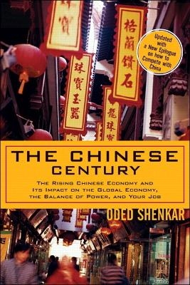 The Chinese Century - Oded Shenkar