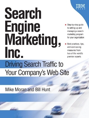 Search Engine Marketing, Inc. - Mike Moran, Bill Hunt